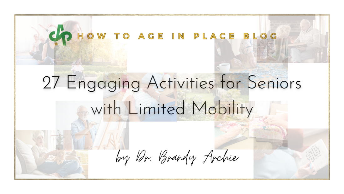 27 Engaging Activities for Seniors with Limited Mobility cover page on AskSAMIE.com