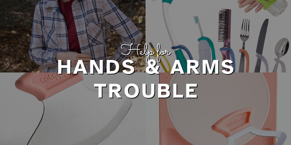 Help for Hands & Arms Trouble
