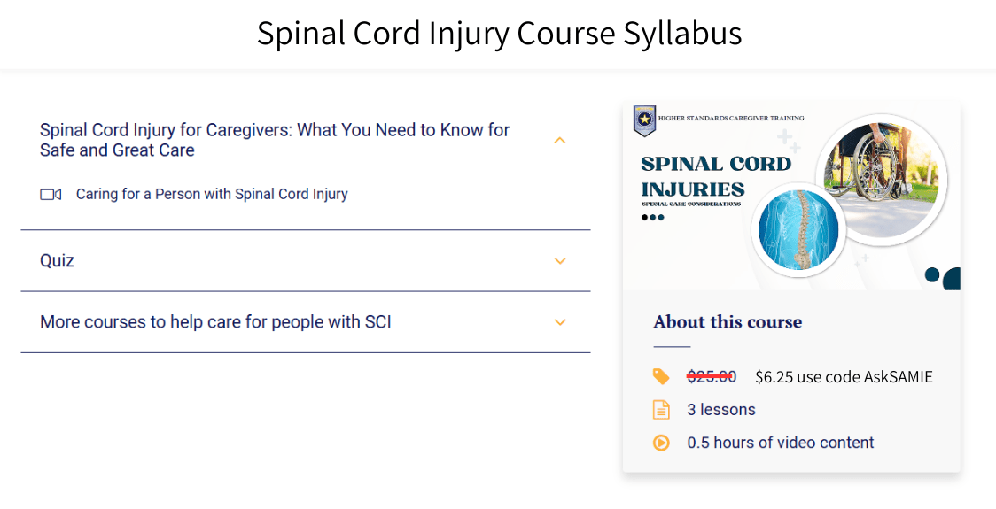Video Training: Spinal Cord Injuries Higher Standards Caregiver Training - AskSAMIE: Answers for Accessibility