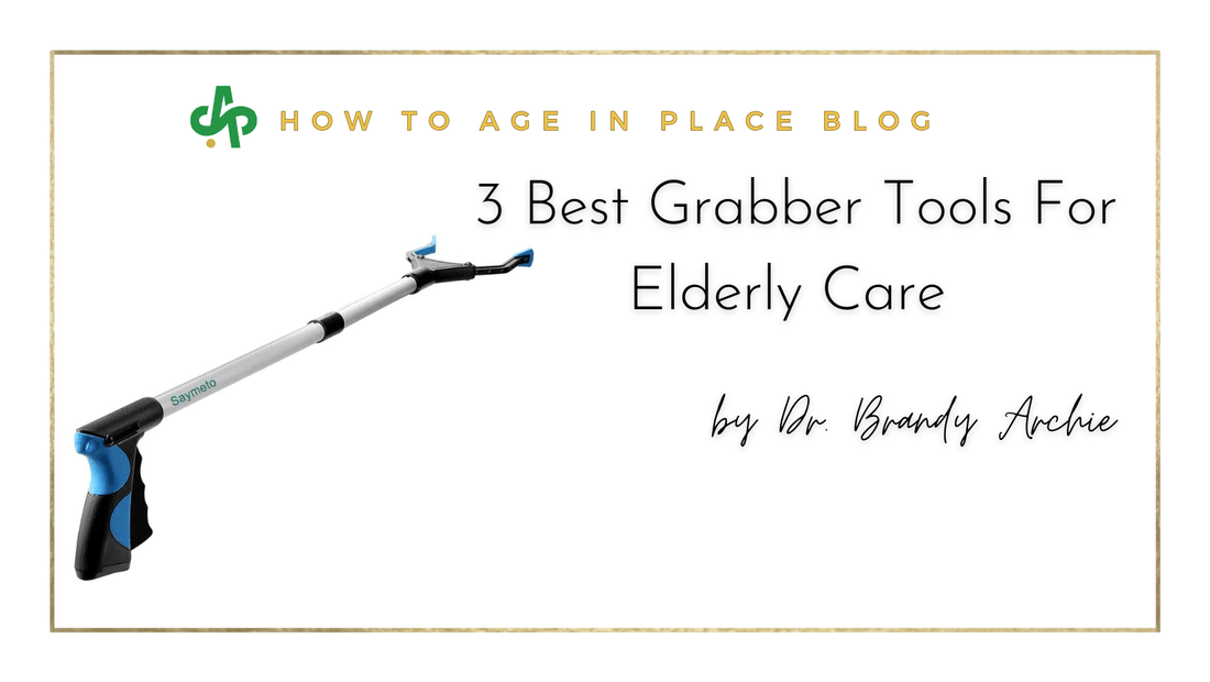 3 Best Grabber Tools For Elderly Care - AskSAMIE: Answers for Accessibility