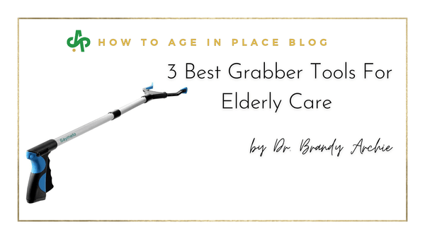 3 Best Grabber Tools For Elderly Care - AskSAMIE: Answers for Accessibility