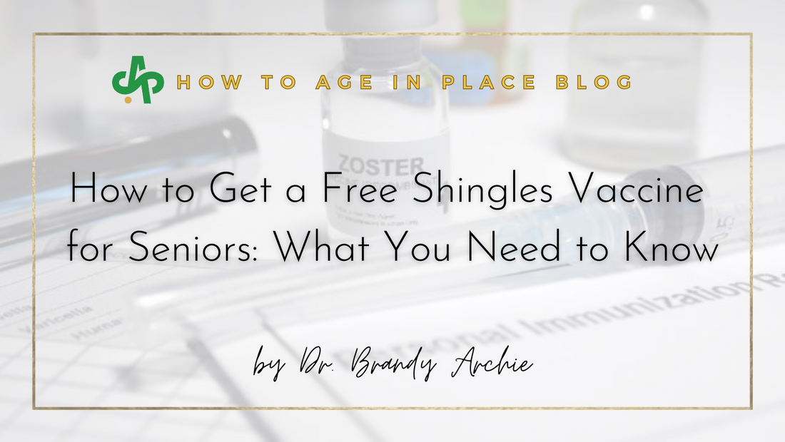How to Get a Free Shingles Vaccine for Seniors: What You Need to Know