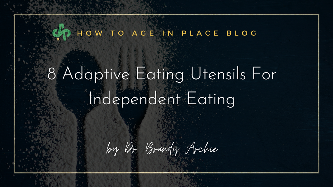 8 Adaptive Eating Utensils for Independent Eating blog post cover on AskSAMIE's How to Age in Place blog showing an outline of a spoon and fork