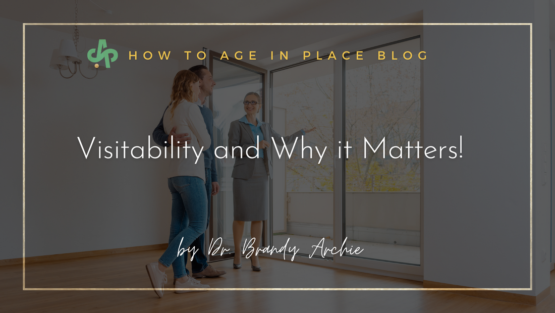 Visitability and why it matters blog post cover art for AskSAMIE How to Age in Place blog showing woman and man walking into a house with a realtor.