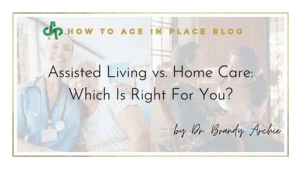Assisted Living vs. Home Care: Which Is Right For You? - AskSAMIE: Answers for Accessibility