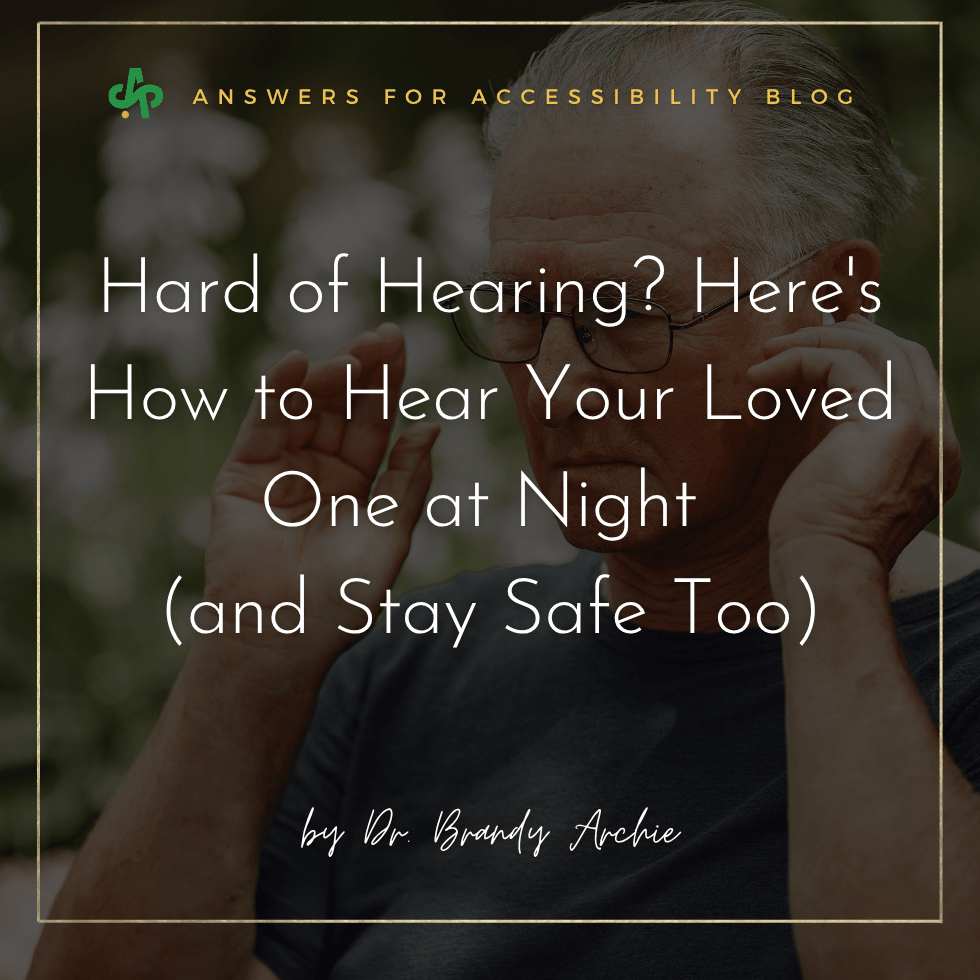 Hard of Hearing | Aging in Place Solutions - AskSAMIE: Answers for Accessibility