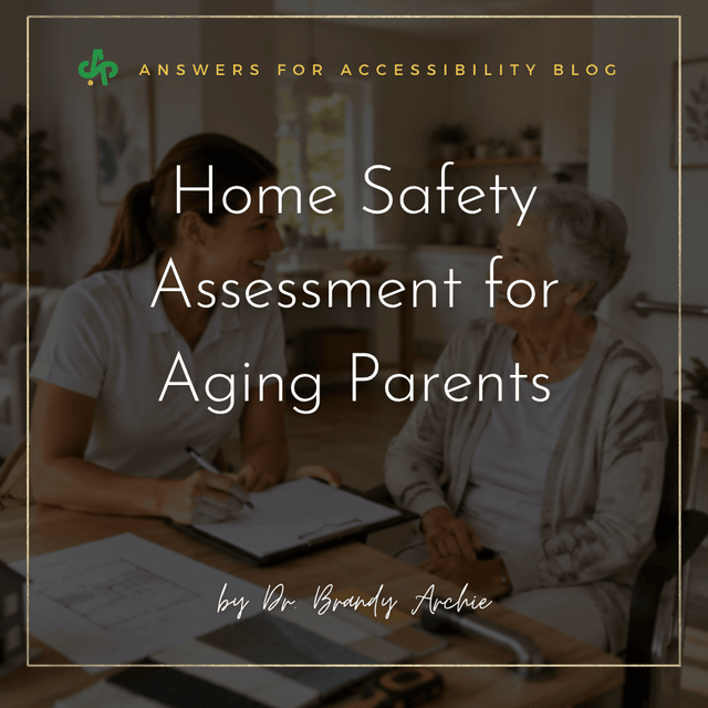 Home Safety Assessment for Aging Parents | AskSAMIE - AskSAMIE: Answers for Accessibility