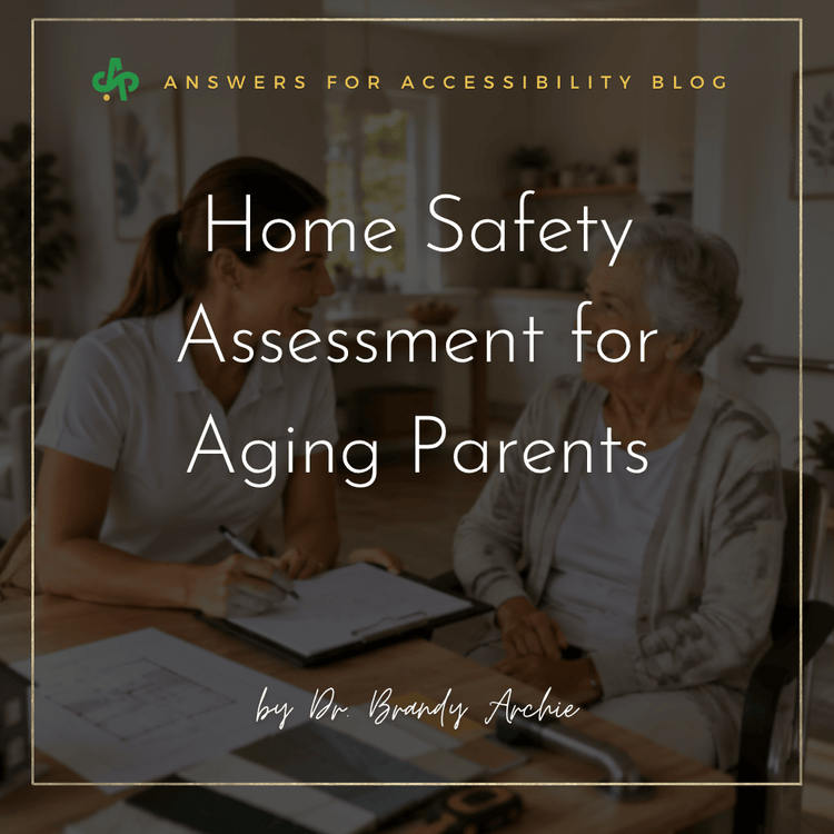 Effective Home Assessment for Aging in Place | OT Tools