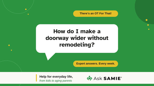 There's an OT For That podcast episode graphic asking: How do I make a doorway wider without remodeling?