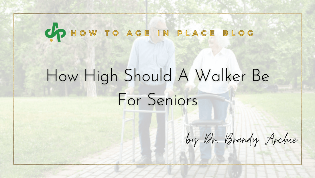 How High Should A Walker Be For Seniors - AskSAMIE: Answers for Accessibility