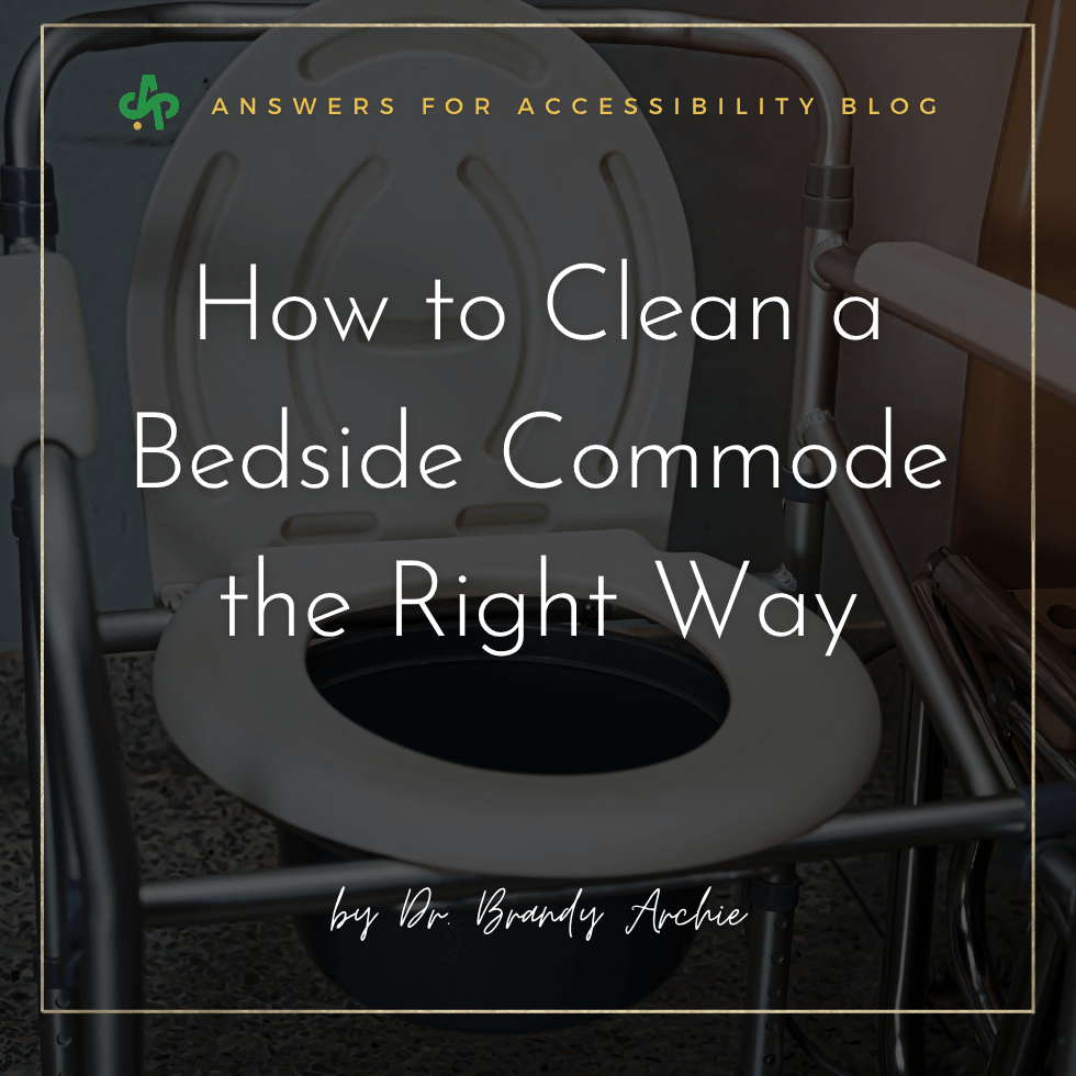 How to Clean a Bedside Commode the Right Way | AskSAMIE