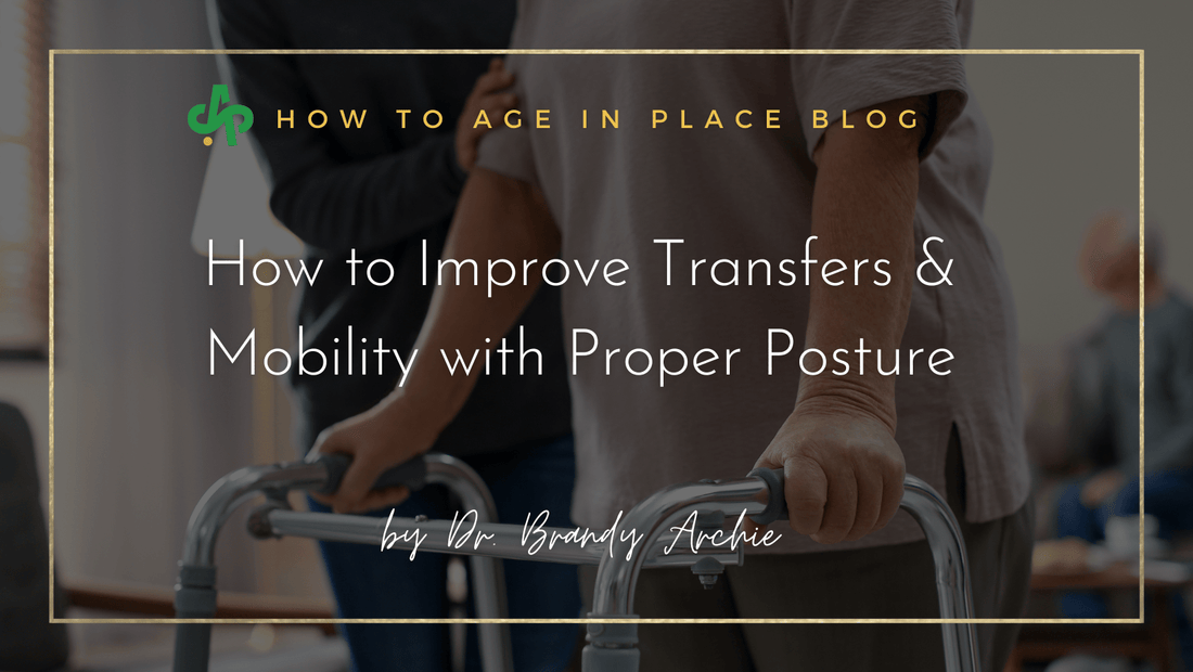 How to Improve Transfers and Mobility with Proper Posture - AskSAMIE: Answers for Accessibility