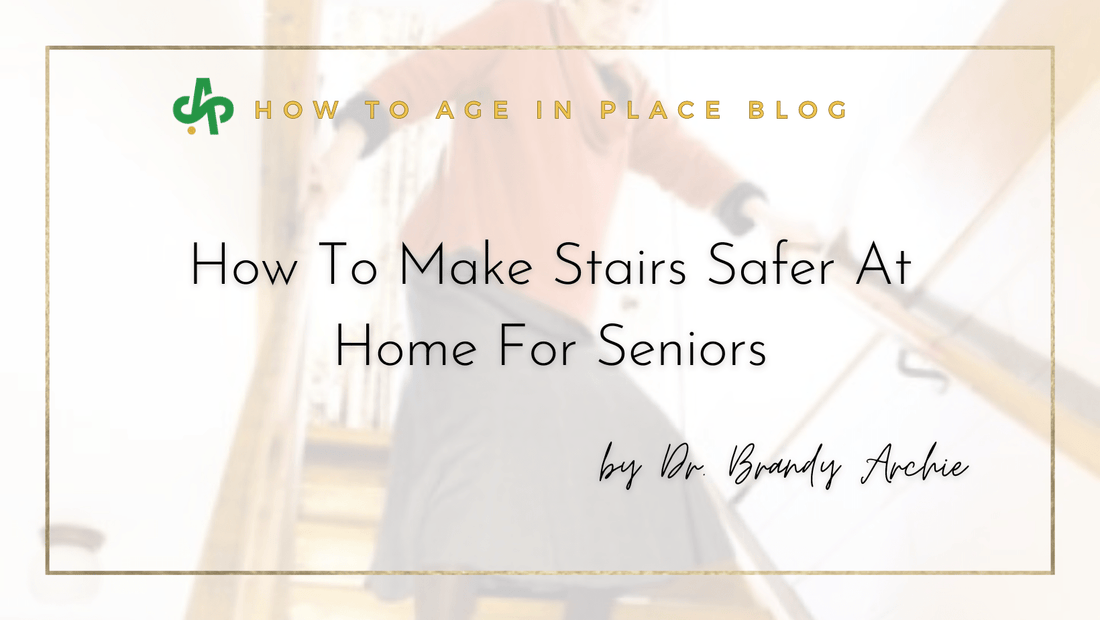 How To Make Stairs Safer At Home For Seniors - AskSAMIE: Answers for Accessibility