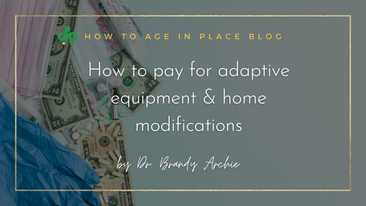 How to pay for adaptive equipment and home modifications - AskSAMIE: Answers for Accessibility