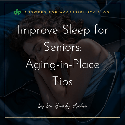 Improve Sleep for Seniors: Aging-in-Place Tips | AskSAMIE