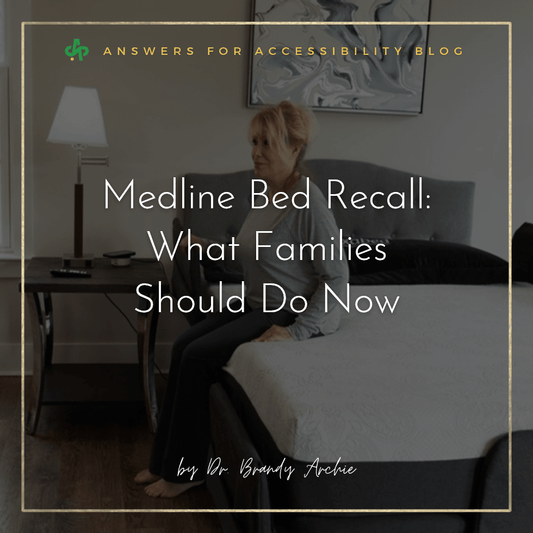 Medline Bed Recall and Market Exit: What Families Should Do Now