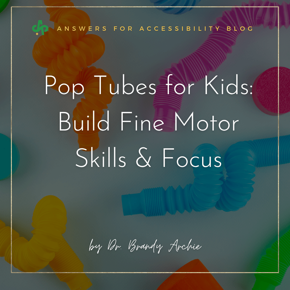 Pop Tubes for Kids: Build Fine Motor Skills & Focus | AskSAMIE