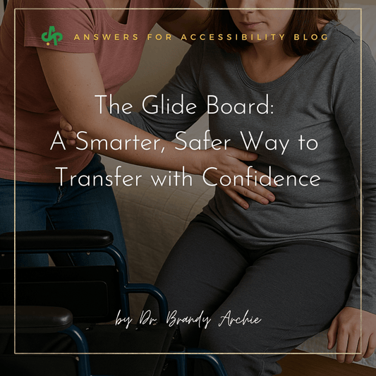 The Glide Board: A Smarter, Safer Way to Transfer with Confidence - AskSAMIE: Answers for Accessibility