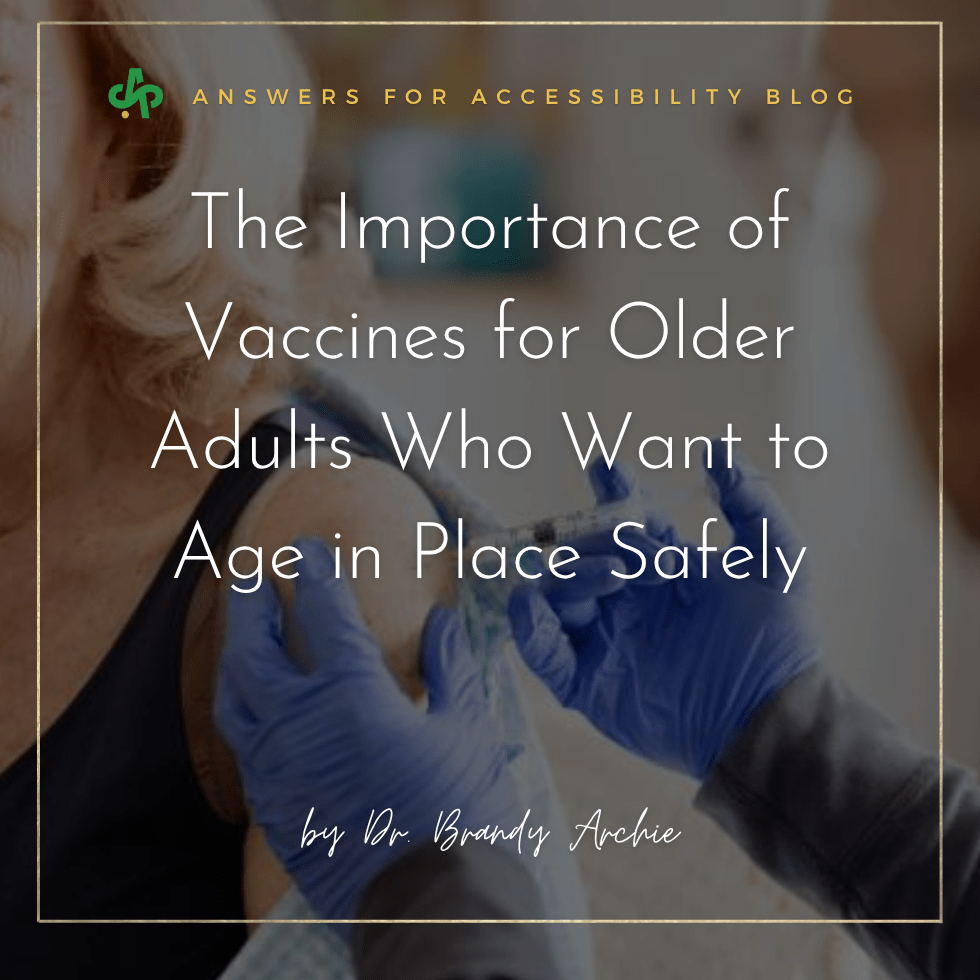 Blog Cover for The Importance of Vaccines for Older Adults Who Want to Age in Place Safely by AskSAMIE