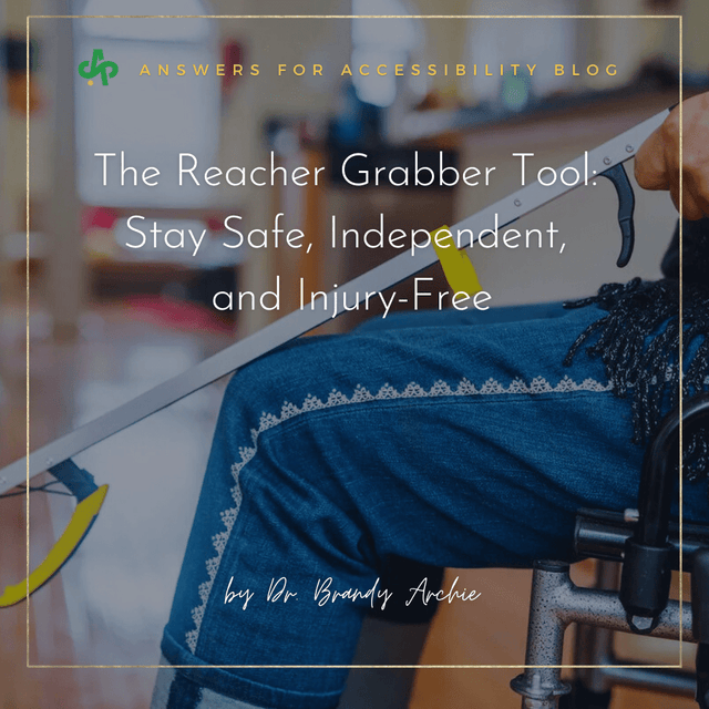 The Reacher Grabber Tool: Stay Safe, Independent, and Injury-Free - AskSAMIE: Answers for Accessibility