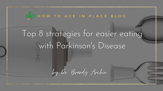 Top 8 Strategies for Easier Eating with Parkinson's Disease - AskSAMIE: Answers for Accessibility