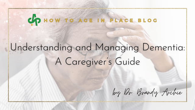 Understanding and Managing Dementia: A Caregiver’s Guide - AskSAMIE: Answers for Accessibility