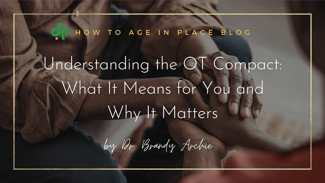 Understanding the OT Compact: What It Means for You and Why It Matters - AskSAMIE: Answers for Accessibility
