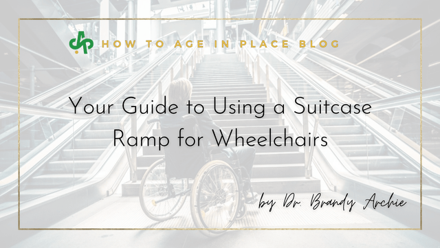 Your Guide to Using a Suitcase Ramp for Wheelchairs - AskSAMIE: Answers for Accessibility