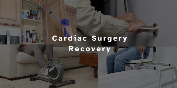 Cardiac Surgery Recovery — Equipment & Home Safety Products - AskSAMIE: Answers for Accessibility