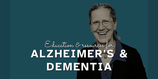 Education and Resources for Alzheimer's & Dementia