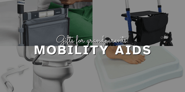 Gift Giving Guide for Grandparents  Top 5 Mobility Aids — Gifts That Bring Confidence with Every Step