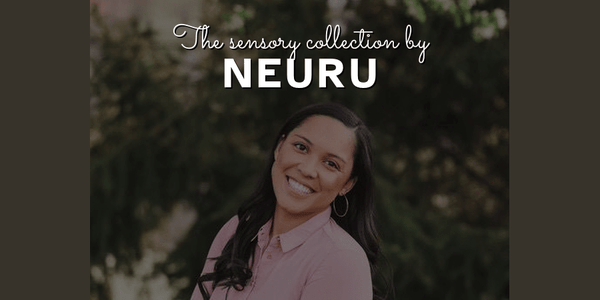 The Sensory Collection by Neuru