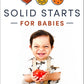 Solid Starts | The App for Raising Healthy, Happy Eaters Solid Starts - AskSAMIE: Answers for Accessibility