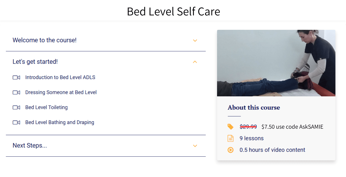 Video Training: Bed level bathing, dressing, toileting Higher Standards Caregiver Training - AskSAMIE: Answers for Accessibility