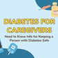 Video Training: Diabetes Higher Standards Caregiver Training - AskSAMIE: Answers for Accessibility