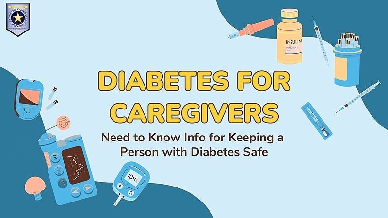 Video Training: Diabetes Higher Standards Caregiver Training - AskSAMIE: Answers for Accessibility