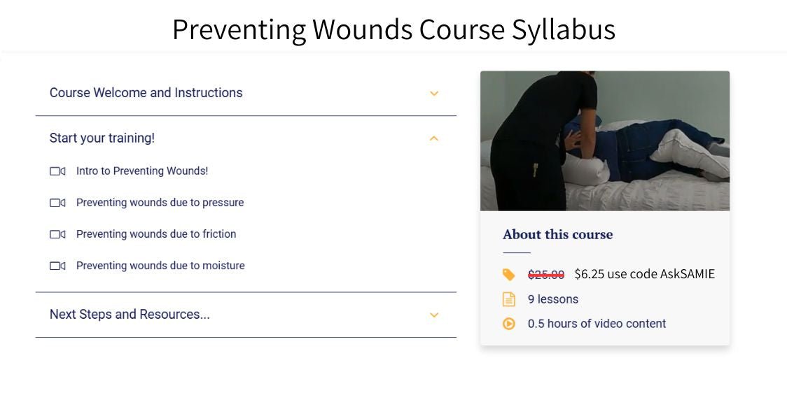 Video Training: Preventing wounds Higher Standards Caregiver Training - AskSAMIE: Answers for Accessibility