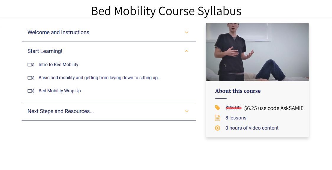 Video Training: Skills to Safely Move People from Bed Level to Sitting Up Higher Standards Caregiver Training - AskSAMIE: Answers for Accessibility