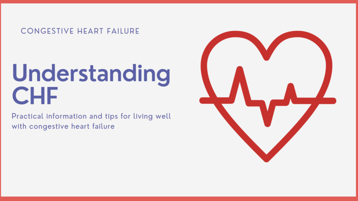 Video Training: Understanding Congestive Heart Failure Higher Standards Caregiver Training - AskSAMIE: Answers for Accessibility